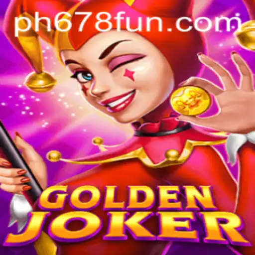 GoldenJoker: Unveiling the Excitement of PH678's Latest Gaming Phenomenon