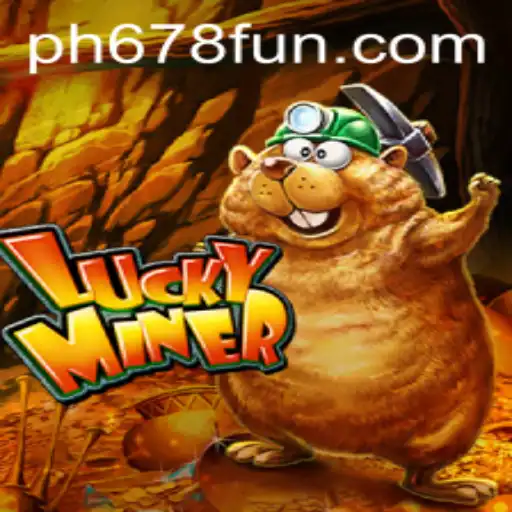 Discover the Thrilling Adventure of LuckyMiner: Dive Into the Exciting World of PH678